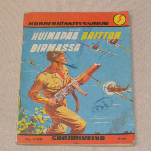 Korkeajännityssarja 15 - 1958 Huimapää Britton Birmassa